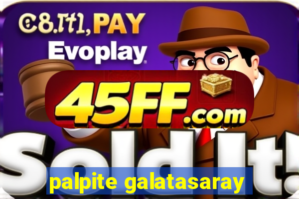 palpite galatasaray